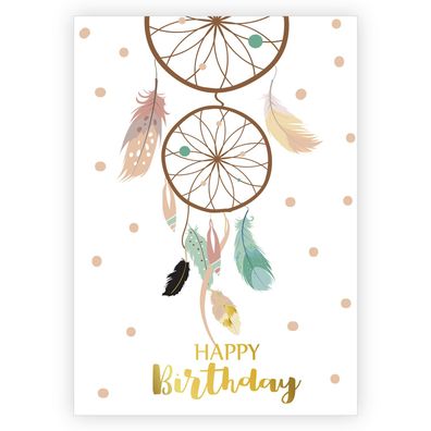 Boho Stil Geburtstagskarte mit Federn und Traumfänger: Happy Birthday