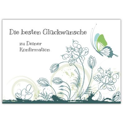Wunderschöne Konfirmations Karte mit Blumen und Schmetterling, blau grün "Die besten