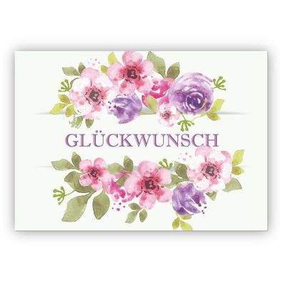 Elegante florale Glückwunschkarte mit üppigen Blumen: Glückwunsch - zum Geburtstag, E