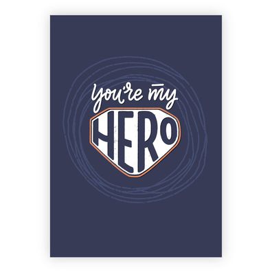 Hochwertige Helden Glückwunsch Grußkarte: You?re my hero