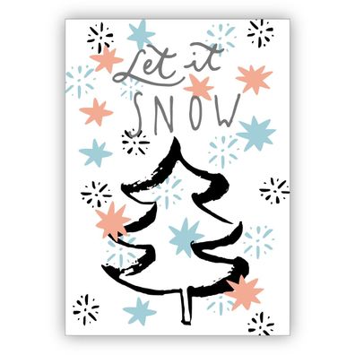 4x Gemalte Weihnachtskarte mit Schneeflocken und Weihnachtsbaum: Let it snow