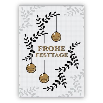 4x Edle Weihnachtskarte grau gold Optik mit Weihnachtskugeln: Frohe Festtage