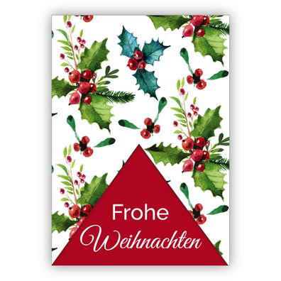 4x Klassische schöne Weihnachtskarte mit edlen roten Beeren und Weihnachts Grün: Froh