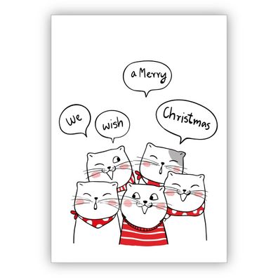 lustige Weihnachtskarte mit Katzen Chor We wish a Merry Christmas