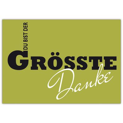 Liebevolle Dankeskarte für ihn: Danke Du bist der Grösste