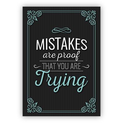 4x Tolle motivierende Retro Motto Grußkarte: Mistakes are proof that you are trying