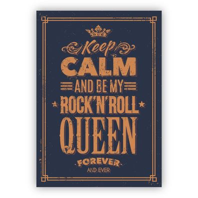 4x Schicke romantische Retro Motto Karte: Keep calm and be my Rock'n Roll queen for e