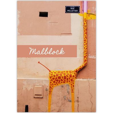 Streetart DIN A3 Malblock Motiv "Giraffe" - Bh 11339