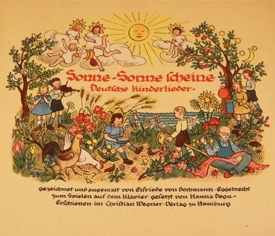 Sonne-Sonne scheine Deutsche Kinderlieder 1947 Christian Wegner Verlag #W