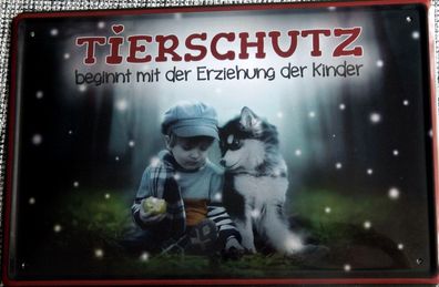 Top-Blechschild, 20 x 30 cm, Tierschutz, Erziehung Kinder, Hund, Neu, OVP