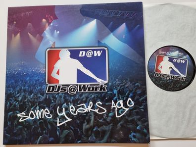DJs @ Work - Some Years Ago 12'' Vinyl Maxi Germany