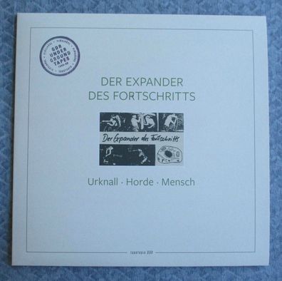 Der Expander des Fortschritts - Urknall - Horde - Mensch Tapetopia 008 Serie Vinyl LP