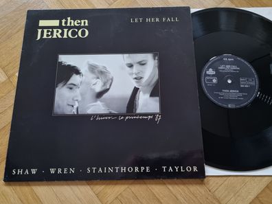 Then Jerico - Let Her Fall 12'' Vinyl Maxi Germany
