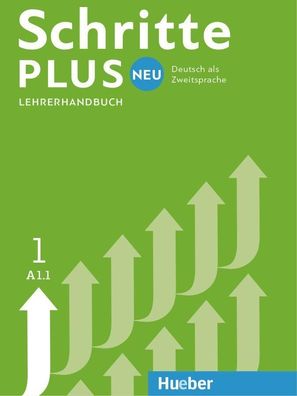 Schritte plus Neu -&nbsp; Lehrerhandbuch. Bd.1 Deutsch als Zweitspra