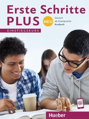 Erste Schritte plus Neu Einstiegskurs - Kursbuch Deutsch als Zweits