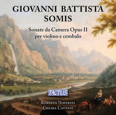 Giovanni Battista Somis (1686-1763): Sonate da Camera - - (CD / V)