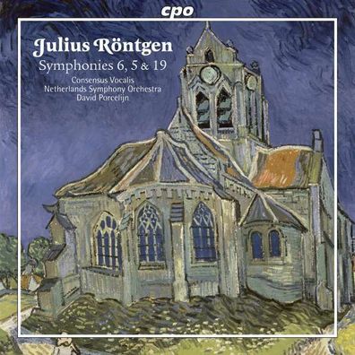 Julius Röntgen (1855-1932): Symphonien Nr.5,6,19 - CPO 0761203731022 - (CD / Titel: