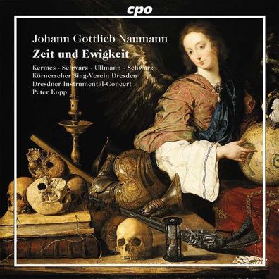 Johann Gottlieb Naumann (1741-1801): Zeit und Ewigkeit - CPO 0761203995523 - (CD / T