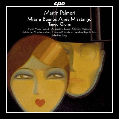 Martin Palmeri: Misa a Buenos Aires Misatango - CPO - (CD / M)