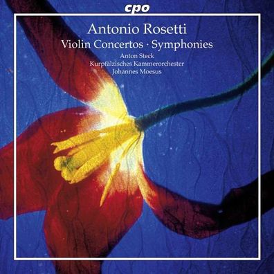 Antonio Rosetti (1750-1792): Violinkonzerte D-Dur & d-moll - CPO 0761203702824 - (CD