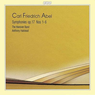 Carl Friedrich Abel (1723-1787): Symphonien op.17 Nr.1-6 - CPO - (CD / Titel: H-Z)
