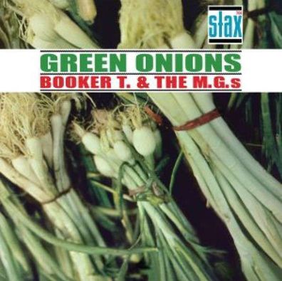 Booker T. & The MGs: Green Onions (Deluxe Edition) (60th Anniversary) - - (CD / Ti