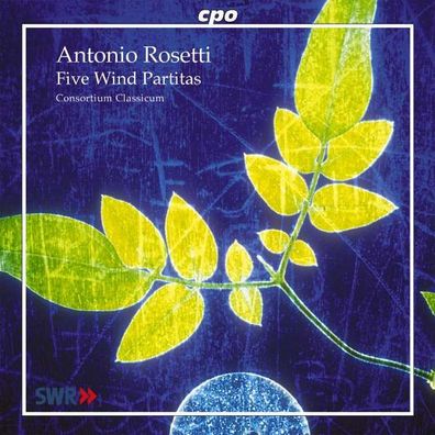 Antonio Rosetti (1750-1792): Partiten für Bläser Nr.8,9,11,14,15 - CPO 0761203996124