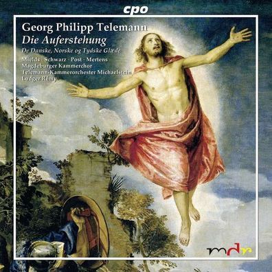 Georg Philipp Telemann (1681-1767): Die Auferstehung TWV 6:7 (Oratorium, 1761) - CPO