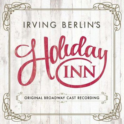 Irving Berlin (1888-1989): Holiday Inn (Original Cast Recording) - - (CD / Titel: