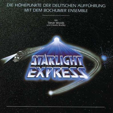 Starlight Express - Deutsche Aufführung - Polydor 5111542 - (CD / Titel: # 0-9)