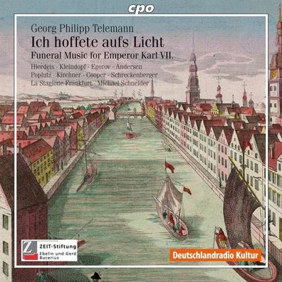 Georg Philipp Telemann (1681-1767): Trauermusik für Karl VII TWV4:13 "Ich hoffete au