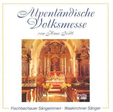Various Artists: Alpenländische Volksmesse - - (CD / Titel: A-G)