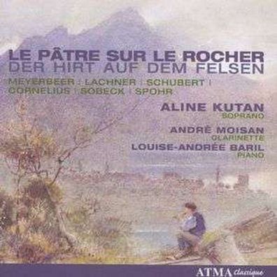 Aline Kutan - Der Hirt auf dem Felsen - - (CD / A)