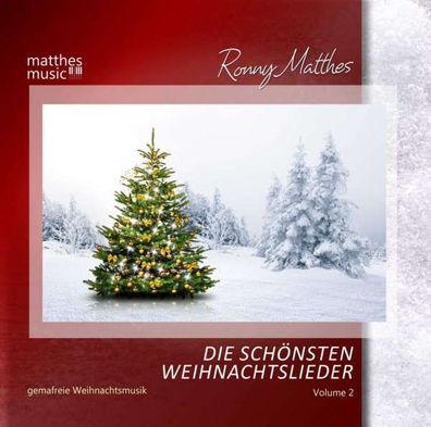 Ronny Matthes: Die schönsten Weihnachtslieder Vol. 2 - Instrumentale Gemafreie ...