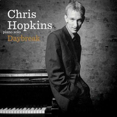 Chris Hopkins: Daybreak - - (Jazz / CD)
