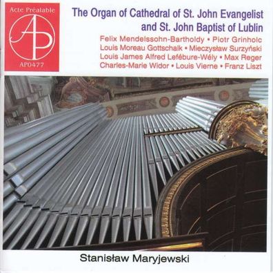 Felix Mendelssohn Bartholdy (1809-1847): Stanislaw Maryjewski - The Organ of St. Joh