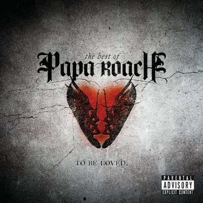 To Be Loved: The Best Of Papa Roach - Geffen 2722419 - (CD / Titel: H-P)