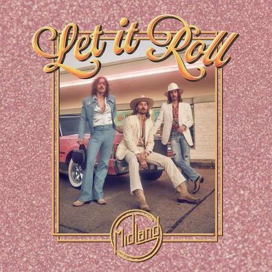 Midland - Let It Roll - - (CD / Titel: H-P)