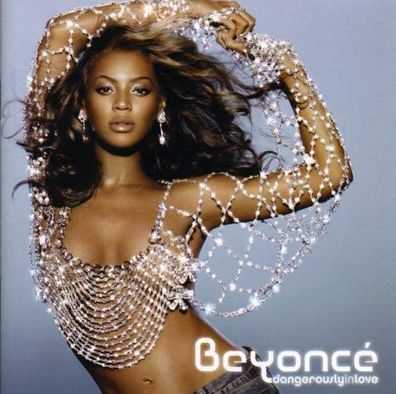 Beyoncé: Dangerously In Love - Columbia 5093952 - (CD / Titel: A-G)