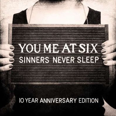 You Me At Six - Sinners Never Sleep (10th Anniversary Edition) - - (CD / Titel: Q-