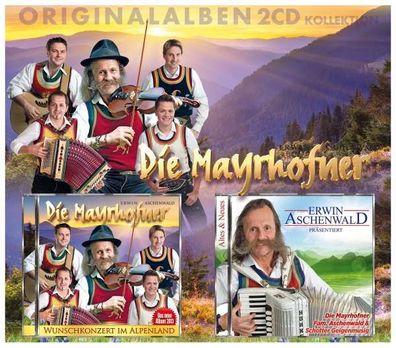 Die Mayrhofner: Originalalben - - (CD / Titel: A-G)