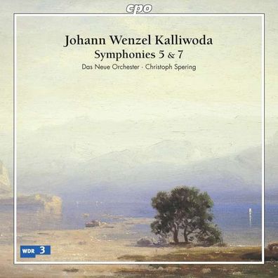 Johann Baptist Wenzel Kalliwoda (1801-1866): Symphonien Nr.5 & 7 - CPO 0761203713929