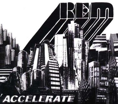 R.E.M.: Accelerate - - (CD / Titel: A-G)