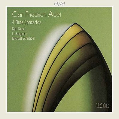Carl Friedrich Abel (1723-1787): 4 Flötenkonzerte - CPO 0761203920822 - (CD / Titel: