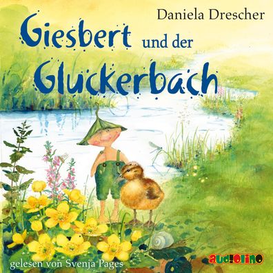 Giesbert und der Gluckerbach, 1 Audio-CD CD Giesbert