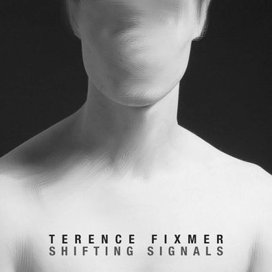 Terence Fixmer - Shifting Signals - - (Vinyl / Rock (Vinyl))