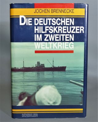 J. Brennecke Die deutschen Hilfskreuzer im zweiten Weltkrieg Koehler Verlag + Karten