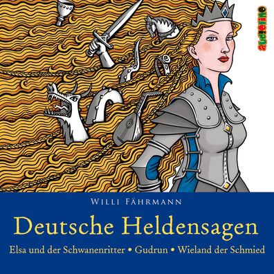 Deutsche Heldensagen, 2 Audio-CDs 2 Audio-CD(s) Deutsche Heldensag