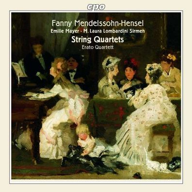 Fanny Mendelssohn-Hensel (1805-1847): Streichquartett Es-Dur - CPO 0761203967926 - (