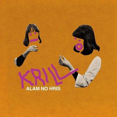 Krill - Alam No Hris (Reissue) (10th Anniversary Edition) - - (Vinyl / Pop (Vinyl)